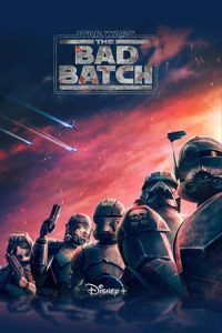 Star Wars: The Bad Batch poster