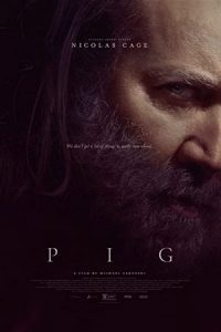 pig 2021 Nicolas Cage