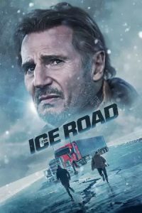 The Ice Road 2021 Poster
