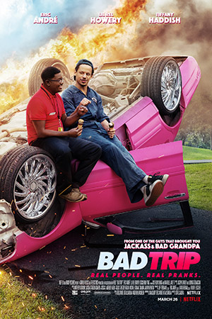 ดูหนัง Bad Trip (2021) ทริปป่วนคู่อำ