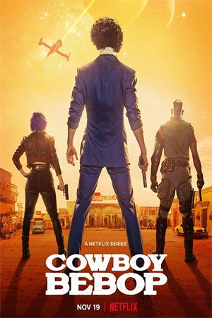 ดูหนัง Cowboy Bebop คาวบอย บีบ๊อป (2021)