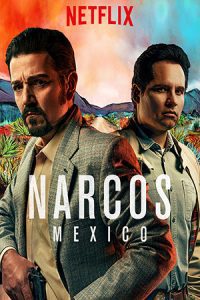 ดูหนัง Narcos Mexico Season 3 (2021) นาร์โคส เม็กซิโก ซีซั่น 3