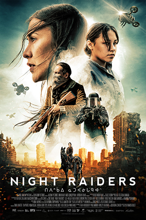ดูหนัง Night Raiders (2021) ไนท์ เลเดอร์