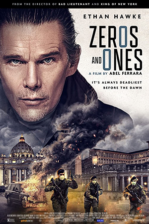 ดูหนัง Zeros and Ones (2021) ซีโร่ แอนด์ วัน