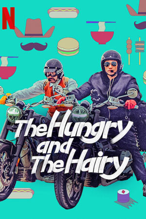 The Hungry and the Hairy (2021) หนุ่มจอมหิวกับหนุ่มหนวด