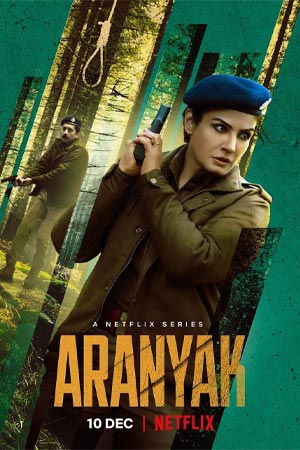 ดูซีรีส์ Aranyak (2021) ป่าคลั่ง