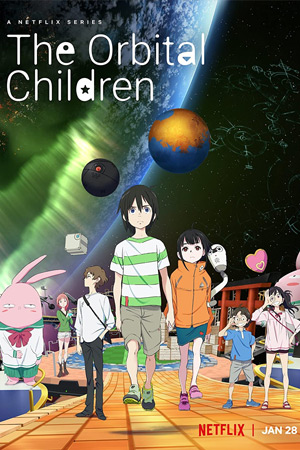 ดูซีรีย์ The Orbital Children (2022) เด็กอวกาศ