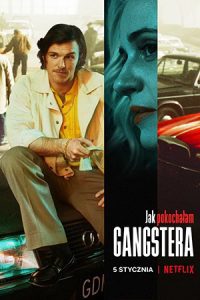 ดูหนัง Jak pokochalam gangstera (2022) วิถีรักมาเฟีย