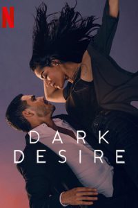 Dark Desire Season 2 (2022) ปรารถนาในเงามืด