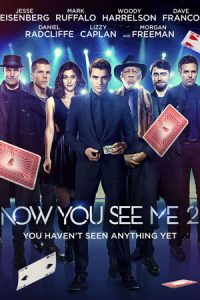 Now You See Me 2 (2016) poster