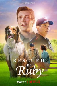 Rescued by Ruby (2022) poster