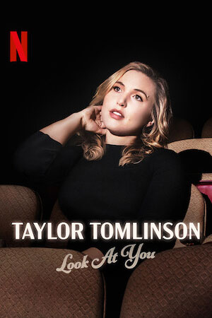 Taylor Tomlinson: Look At You (2022) poster