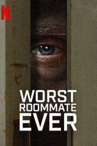 Worst Roommate Ever (2022) รูมเมทยอดแย่