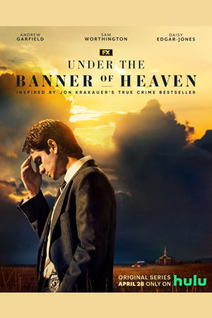 Under The Banner Of Heaven (2022) poster